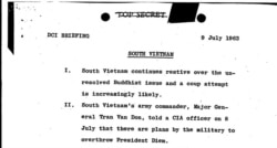 Trích xuất công điện “tối mật” ngày 9 tháng Bảy, 1963: “Nam Việt Nam vẫn tiếp tục cứng đầu đối với vấn đề Phật Giao chưa thể giải quyết và một âm mưu đảo chánh ngày càng gia tăng chắc chắn.”